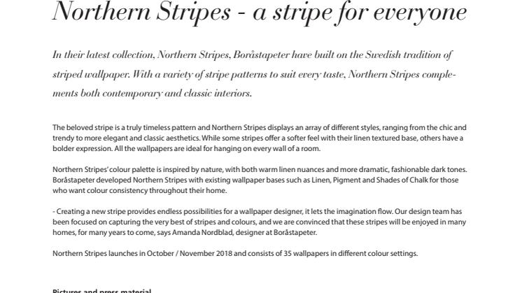 Northern Stripes - a stripe for everyone