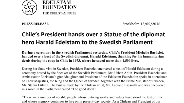Chile’s President hands over a Statue of the diplomat hero Harald Edelstam to the Swedish Parliament
