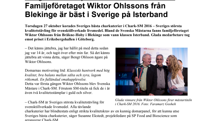Sveriges bästa charkprodukter korade i Chark-SM 2016: Familjeföretaget Wiktor Ohlssons från Blekinge är bäst i Sverige på Isterband