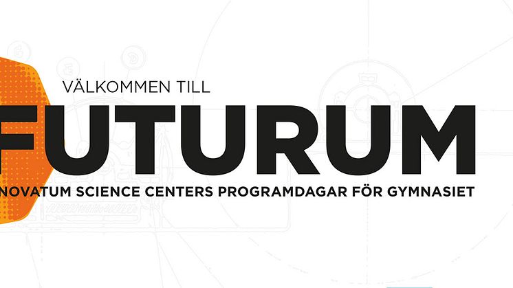 Välkommen till FUTURUM 2020 - Innovatum Science Centers programdagar för gymnasiet.
