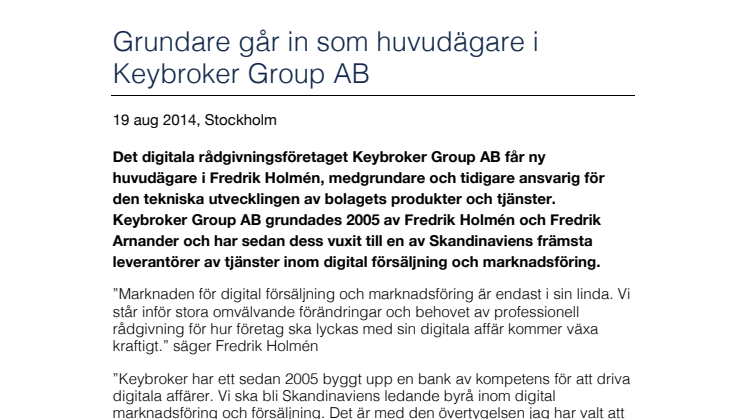 Grundare går in som huvudägare i Keybroker Group AB