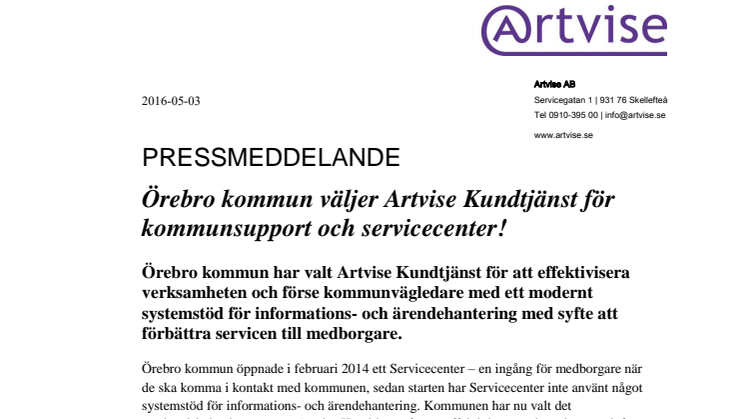 Örebro kommun väljer Artvise Kundtjänst för kommunsupport och servicecenter!
