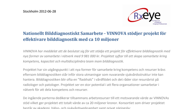 Nationellt Bilddiagnostiskt Samarbete - VINNOVA stödjer projekt för effektivare bilddiagnostik med ca 10 miljoner