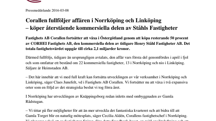 Corallen fullföljer affären i Norrköping och Linköping – köper återstående kommersiella delen av Ståhls Fastigheter 