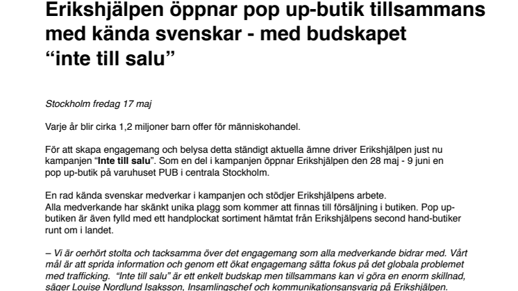 Erikshjälpen öppnar pop up-butik tillsammans med kända svenskar - med budskapet “inte till salu”