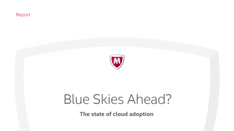 Onderzoeksrapport: Blue Skies Ahead? The state of cloud adoption