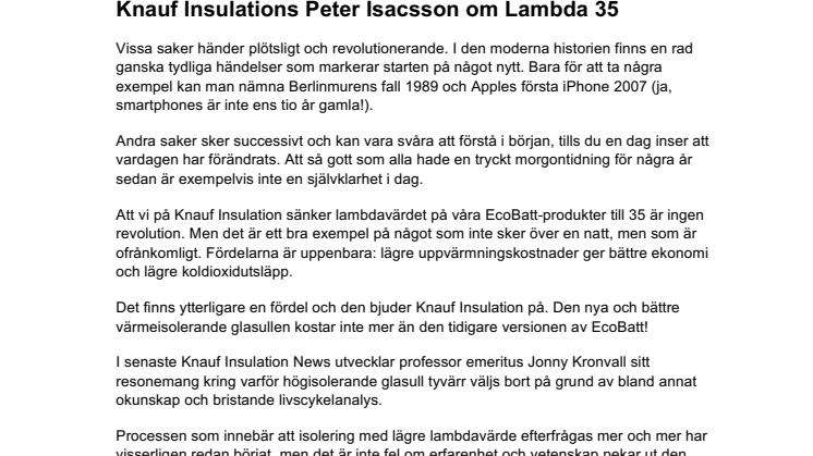 Reportage: Knauf Insulations Peter Isacsson om Lambda 35 
