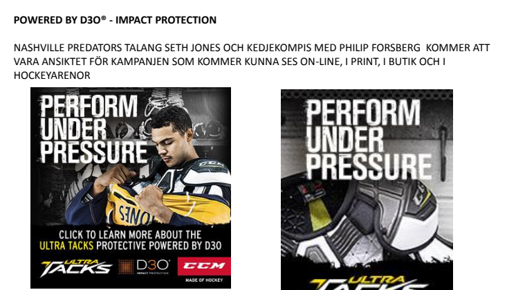 PERFORM UNDER PRESSURE– CCM ULTRA TACKS POWERED BY D3O® 