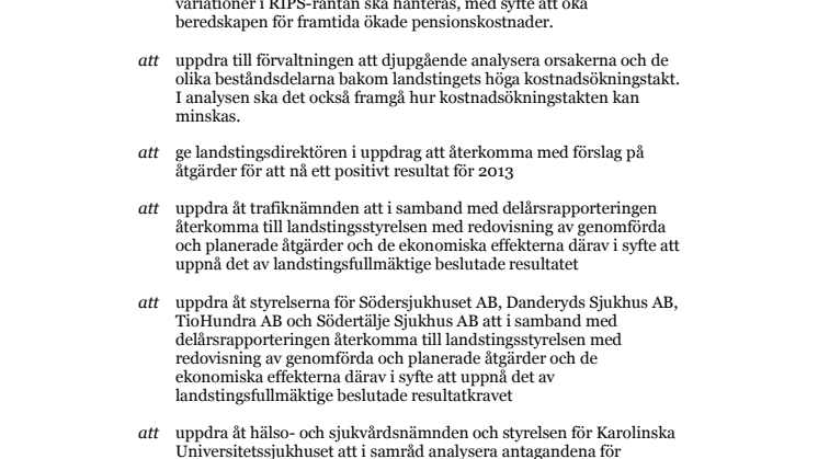Miljöpartiets förslag till beslut ang Stockholms läns landstings Tertialrapport per april 2013