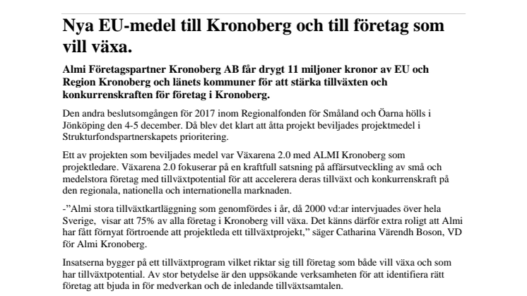 Nya EU-medel till Kronoberg och till företag som vill växa.