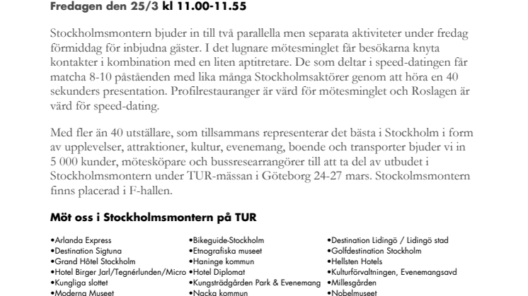 Stockholmsmontern satsar på affärsresor under TUR