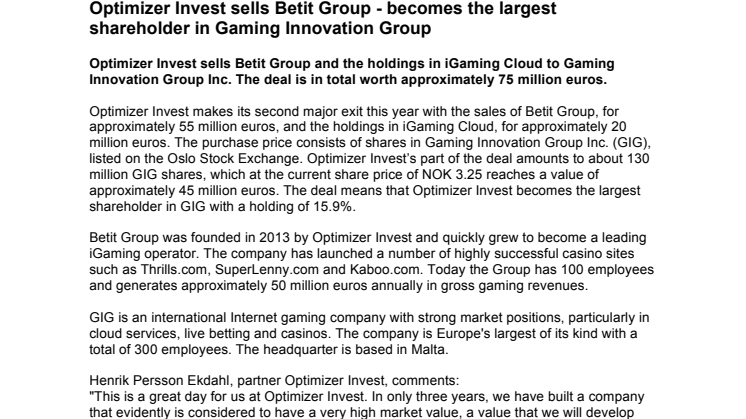 Optimizer Invest sells Betit Group - becomes the largest shareholder in Gaming Innovation Group