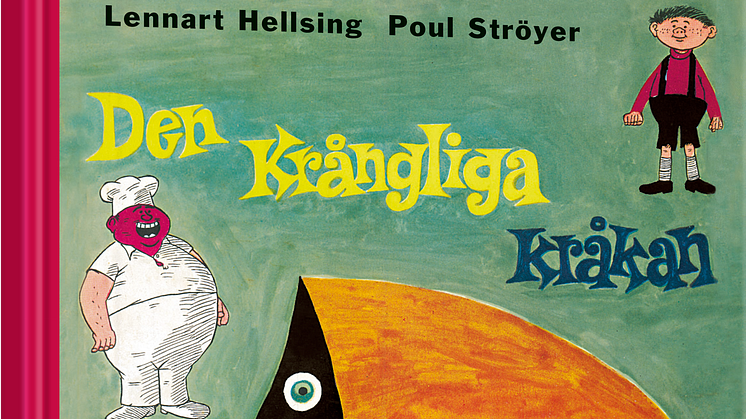 Den krångliga kråkan av Lennart Hellsing och Poul Ströyer