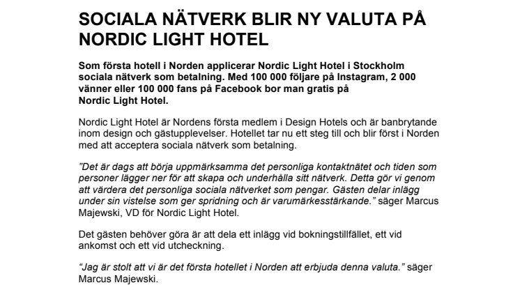 SOCIALA NÄTVERK BLIR NY VALUTA PÅ NORDIC LIGHT HOTEL