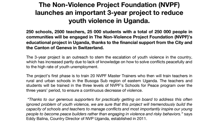 The Non-Violence Project Foundation (NVPF) launches an important 3-year project to reduce youth violence in Uganda.