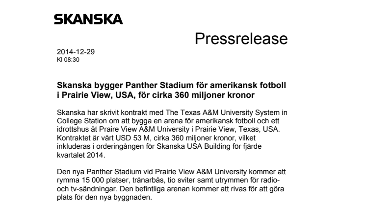 Skanska bygger Panther Stadium för amerikansk fotboll i Prairie View, USA, för cirka 360 miljoner kronor