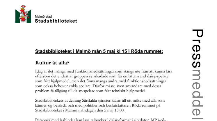 Stadsbiblioteket i Malmö mån 5 maj kl 15: Kultur åt alla?