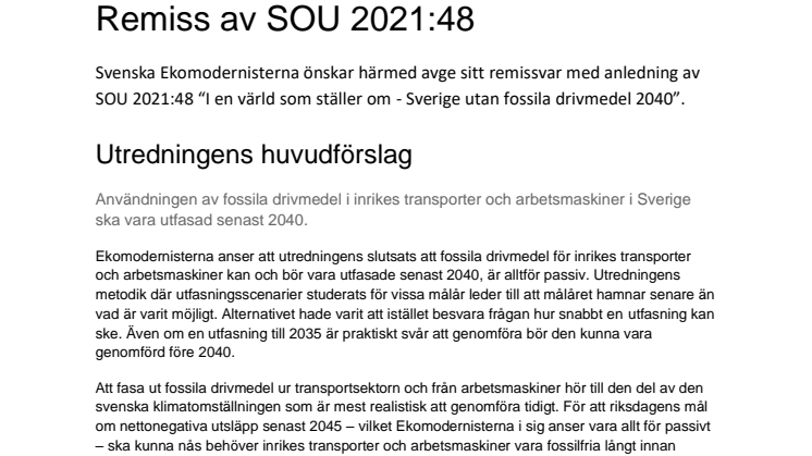 Svenska Ekomodernisternas remissvar på  "I en värld som ställer om - Sverige utan fossila drivmedel 2040”