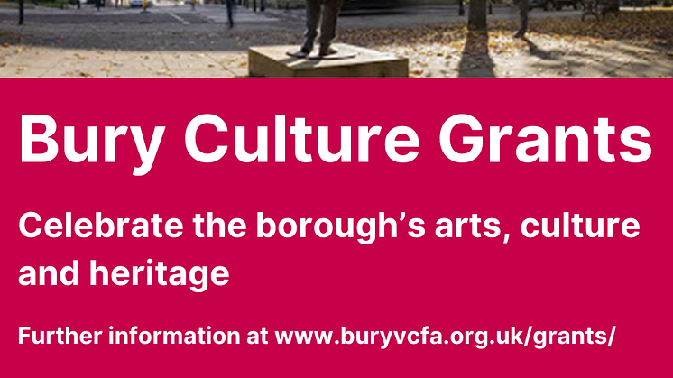 Bury Culture Grants Programme Goes Live