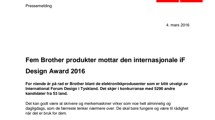 Fem Brother produkter mottar den internasjonale iF Design Award 2016