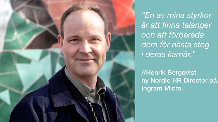 Henrik tar plats i Ingram Micros nordiska HR-team