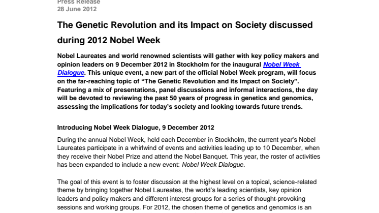 The Genetic Revolution and its Impact on Society discussed during 2012 Nobel Week