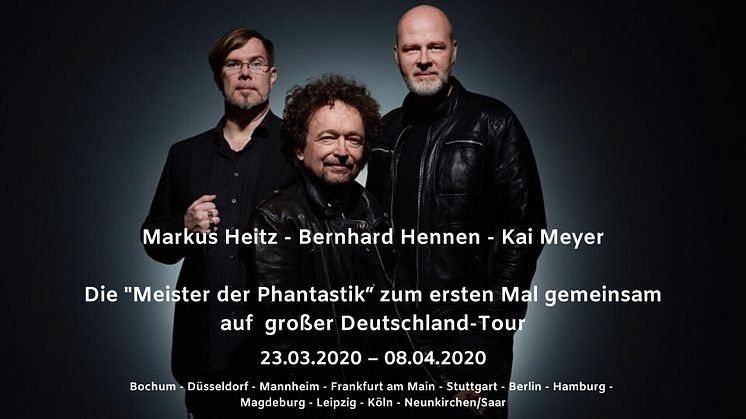 Die Meister der Phantastik erstmals zusammen auf großer Deutschland-Tour