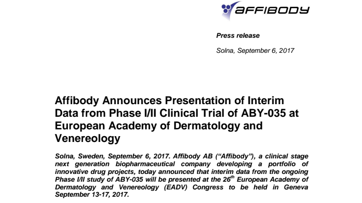 Affibody Announces Presentation of Interim Data from Phase I/II Clinical Trial of ABY-035 at European Academy of Dermatology and Venereology