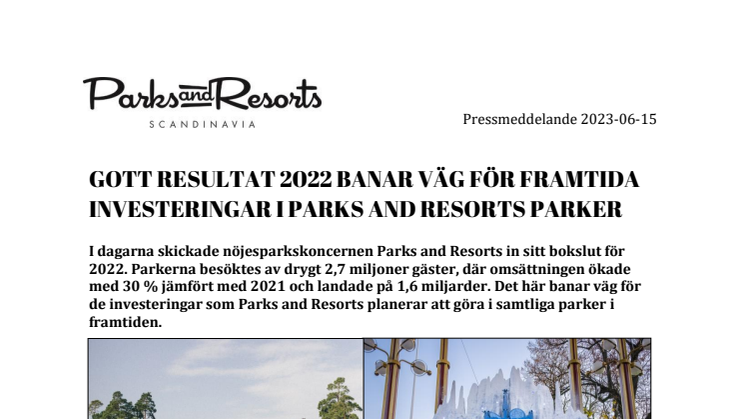 Gott resultat 2022 banar väg för framtida investeringar i Parks and Resorts parker.pdf