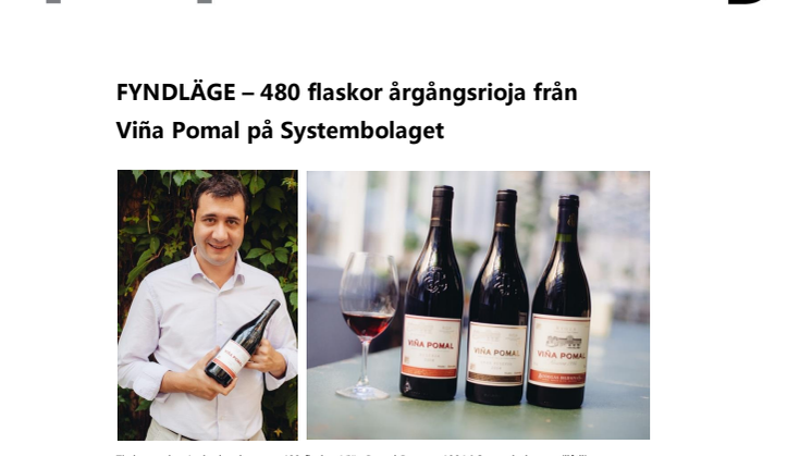 FYNDLÄGE – 480 flaskor årgångsrioja från Viña Pomal på Systembolaget 