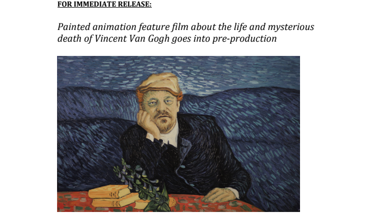 Painted animation feature film about the life and mysterious death of Vincent Van Gogh goes into pre-production  