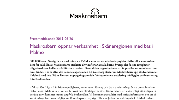 Maskrosbarn öppnar verksamhet i Skåneregionen med bas i Malmö