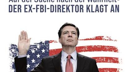 EX-FBI-Chef Comey kommt nach Berlin. Einzige öffentliche Veranstaltung am 19. Juni 2018