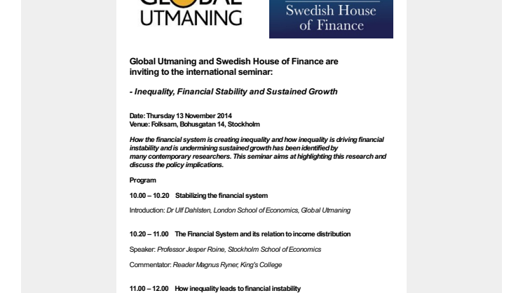 Int. seminarium: Ojämlikhet, finansiell stabilitet & tillväxt med bl.a. Jonathan Ostry (IMF), Anna Felländer (Swedbank), Michael Kumhof (IMF) och Finansmarknadsminister Per Bolund 