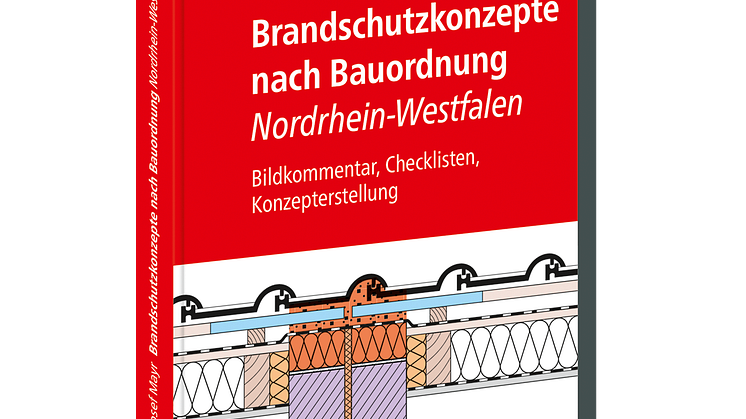Brandschutzkonzepte nach Bauordnung – Nordrhein Westfalen