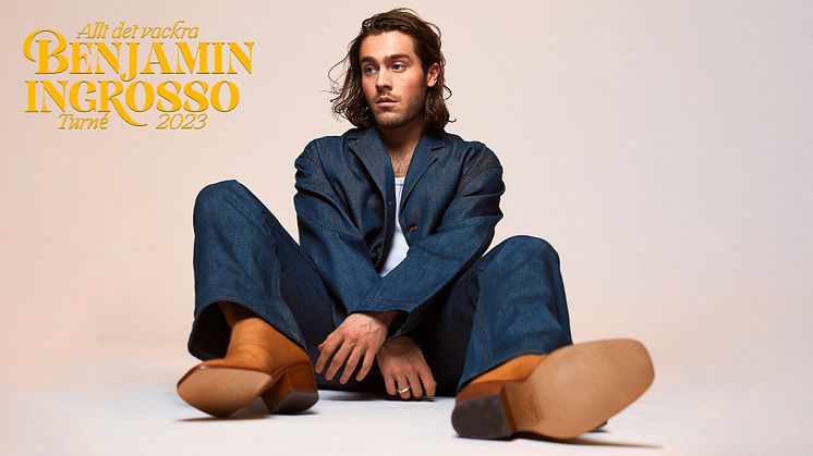 BENJAMIN INGROSSO PÅ STOR SOMMARTURNÉ – SPELAR PÅ SKANSEN DEN 12 AUGUSTI