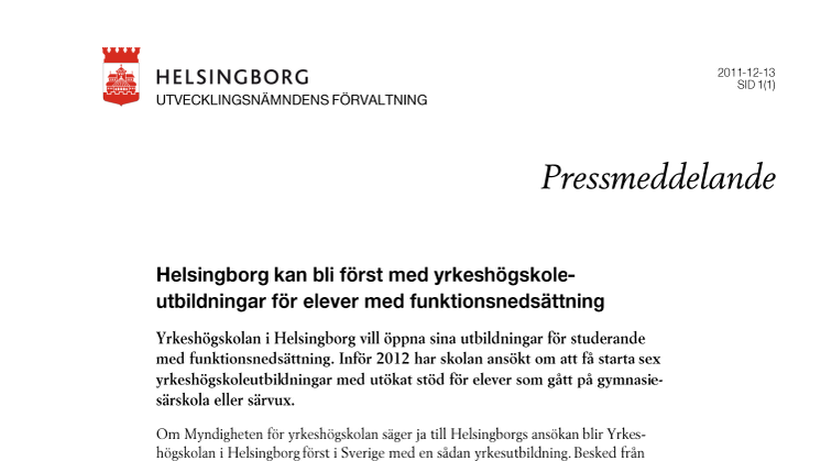 Helsingborg kan bli först med yrkeshögskoleutbildningar för elever med funktionsnedsättning