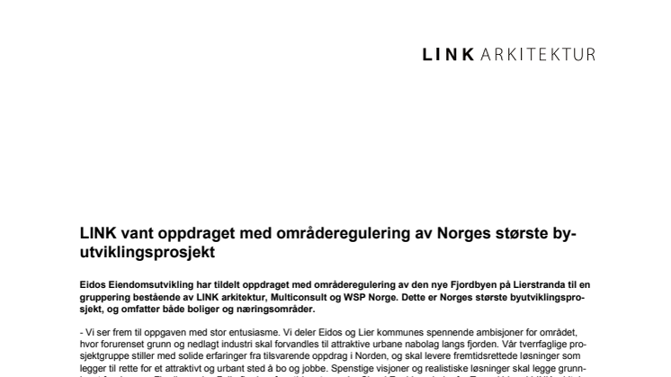 LINK vant oppdraget med områderegulering av Norges største byutviklingsprosjekt