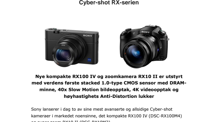 Sony RX100 IV og RX10 ll bringer profesjonalitet til Cyber-shot RX-serien