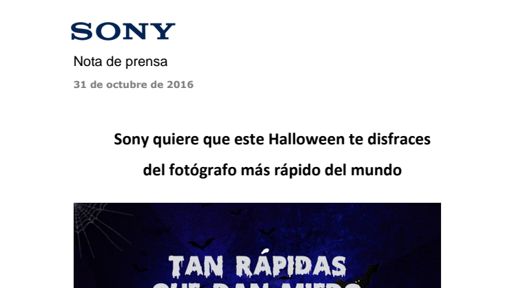 Sony quiere que este Halloween te disfraces del fotógrafo más rápido del mundo