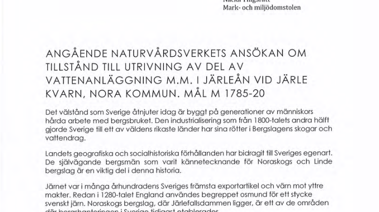 Yttrande till Mark- och miljödomstolen ang Järle Kvarndamm