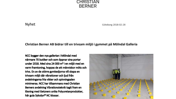 Christian Berner AB bidrar till en trivsam miljö i gymmet på Mölndal Galleria