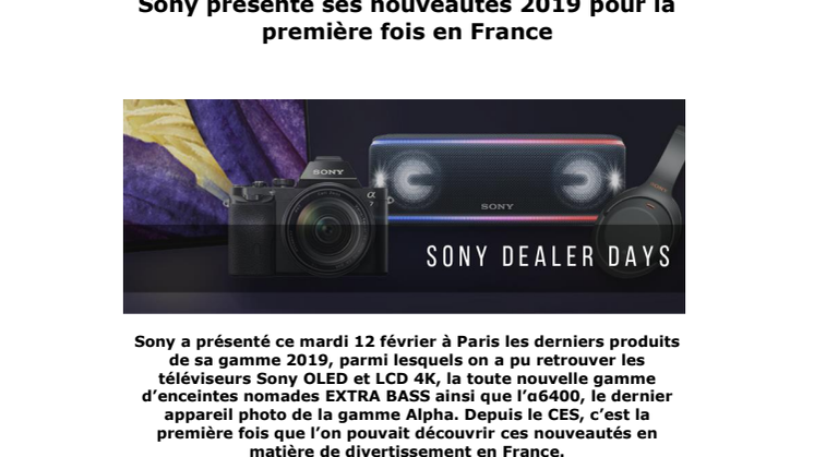 Sony présente ses nouveautés 2019 pour la première fois en France