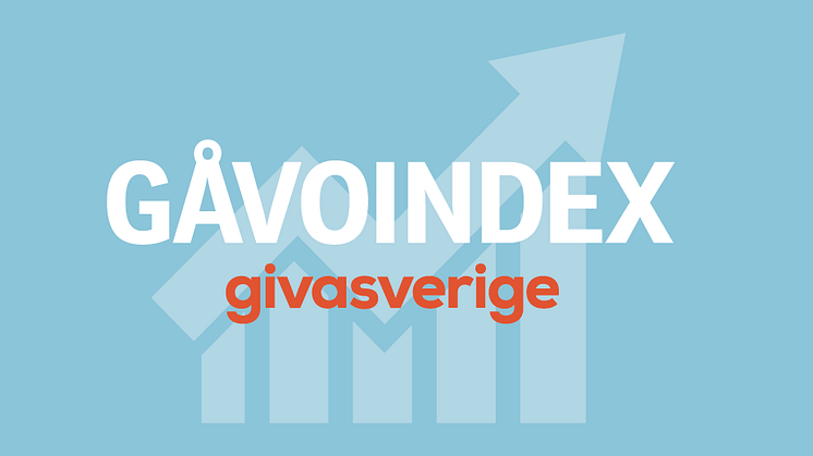 Giva Sverige lanserar Gåvoindex – en ny indikator för givandets utveckling