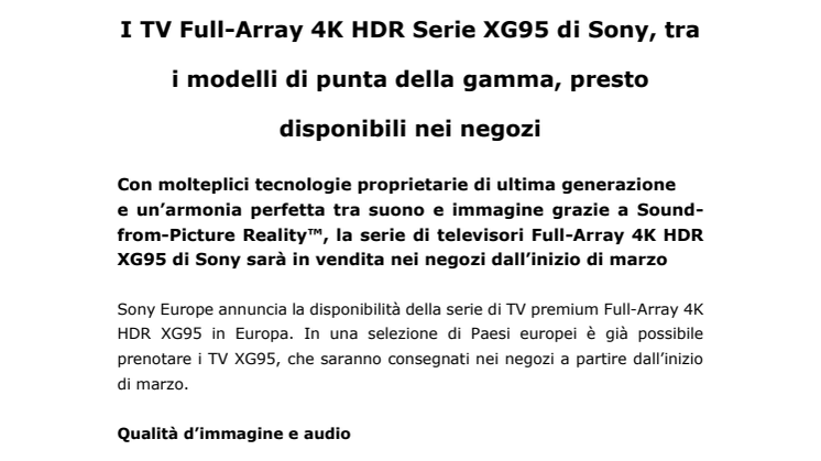 I TV Full-Array 4K HDR Serie XG95 di Sony, tra i modelli di punta della gamma, presto disponibili nei negozi