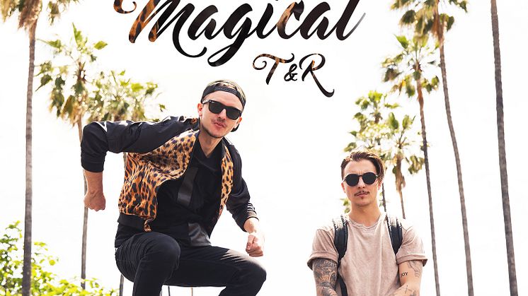 Tungevaag & Raaban släpper musikvideo till singeln “Magical”