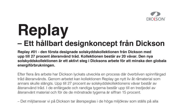 Replay – ett hållbart designkoncept från Dickson