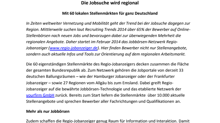 Die Jobsuche wird regional: Mit 60 lokalen Stellenmärkten für ganz Deutschland