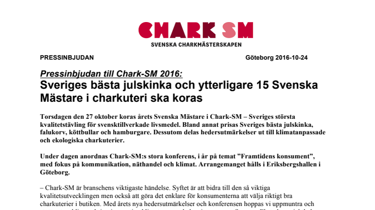 Pressinbjudan till Chark-SM 2016:  Sveriges bästa julskinka och ytterligare 15 Svenska Mästare i charkuteri ska koras