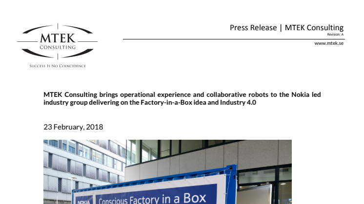 MTEK Consulting brings operational experience and collaborative robots to the Nokia led industry group delivering on the Factory-in-a-Box idea and Industry 4.0